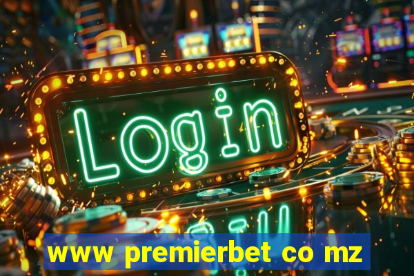 www premierbet co mz