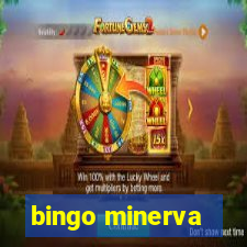 bingo minerva