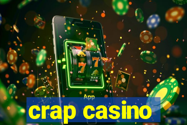 crap casino