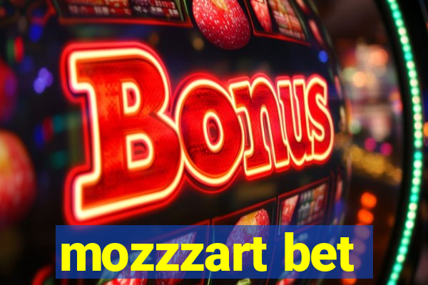 mozzzart bet