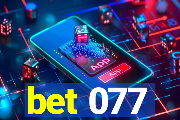 bet 077