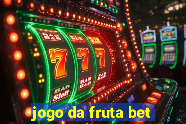 jogo da fruta bet