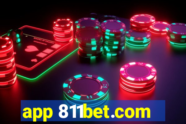 app 811bet.com