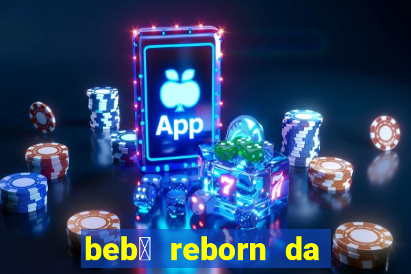 beb锚 reborn da simone fortuna