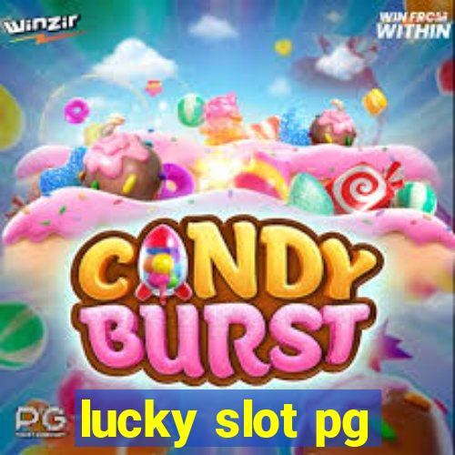 lucky slot pg