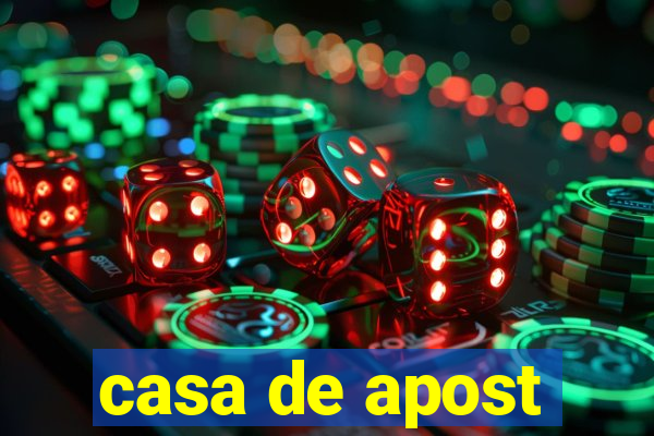 casa de apost