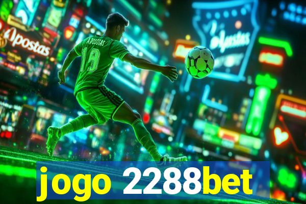 jogo 2288bet