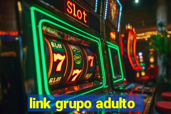 link grupo adulto