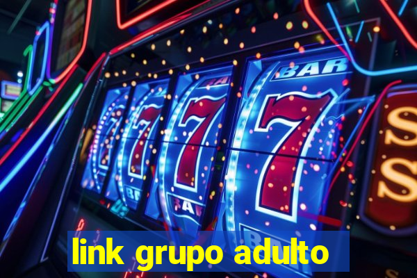 link grupo adulto