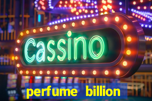 perfume billion casino royal 100ml - paris elysees