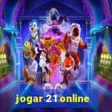 jogar 21 online