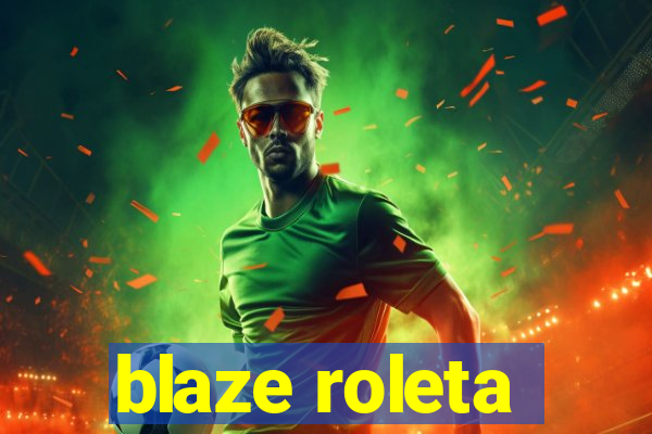 blaze roleta