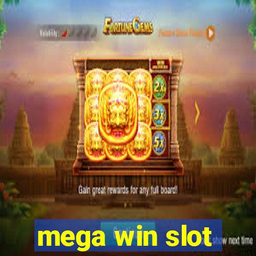 mega win slot