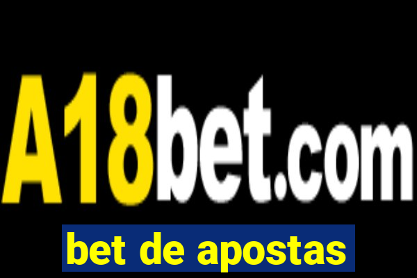 bet de apostas