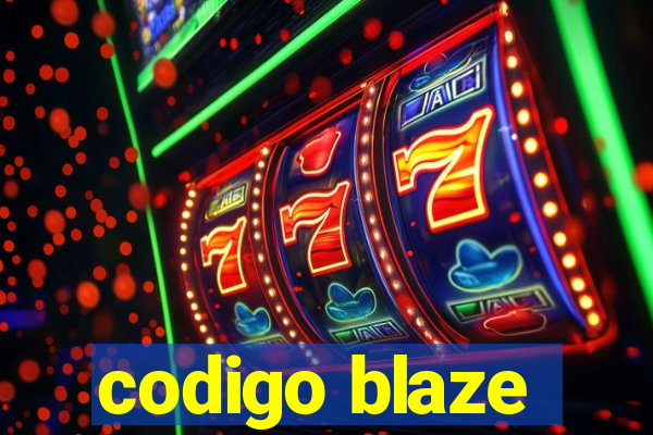 codigo blaze