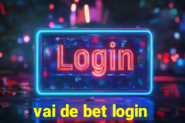 vai de bet login