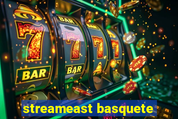 streameast basquete