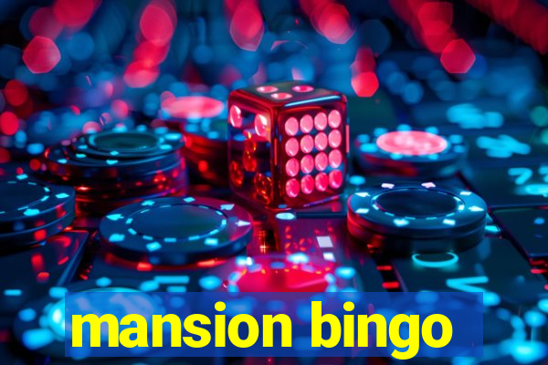 mansion bingo