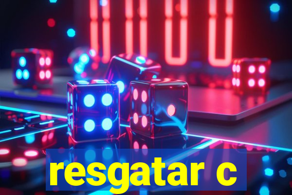 resgatar c