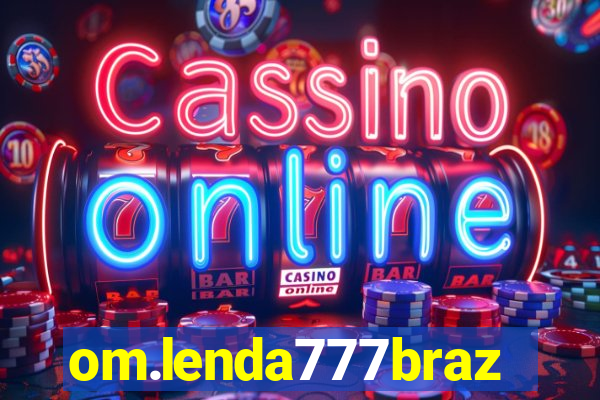 om.lenda777brazil.game