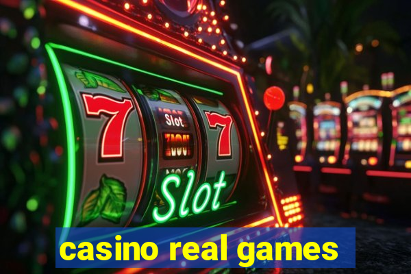 casino real games