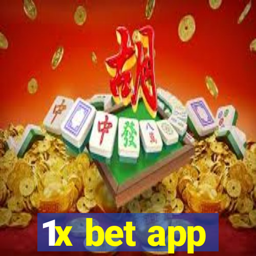 1x bet app