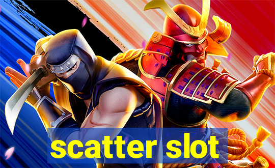 scatter slot