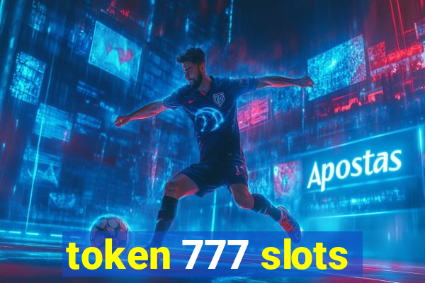 token 777 slots