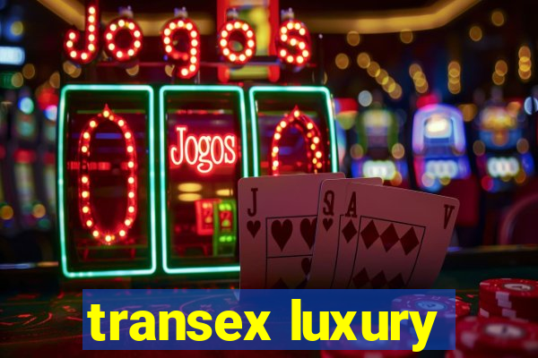 transex luxury