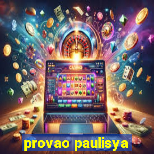 provao paulisya