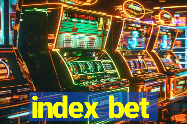 index bet