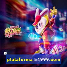 plataforma 54999.com