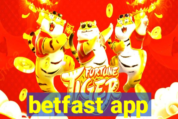 betfast app