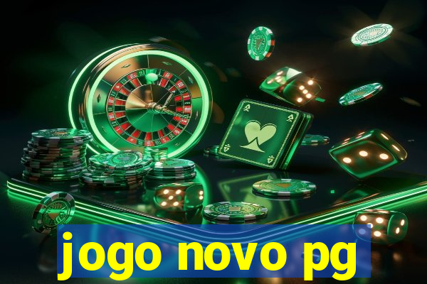 jogo novo pg