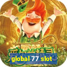 global 77 slot