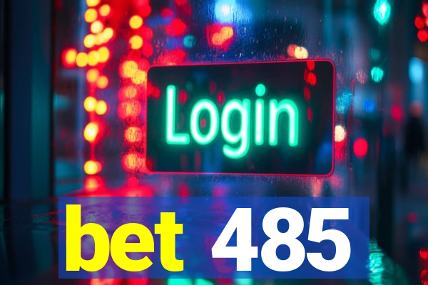 bet 485