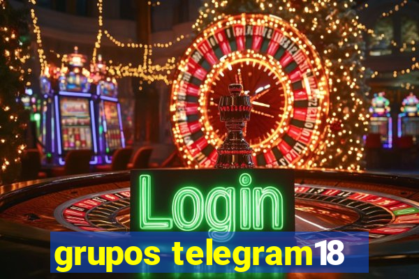 grupos telegram18