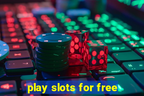 play slots for free