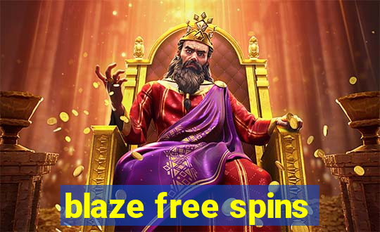 blaze free spins