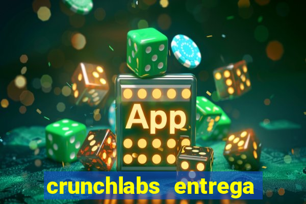 crunchlabs entrega no brasil