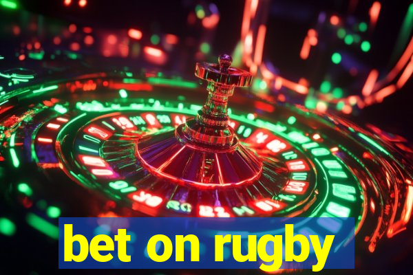 bet on rugby