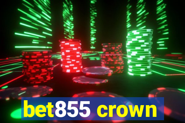 bet855 crown