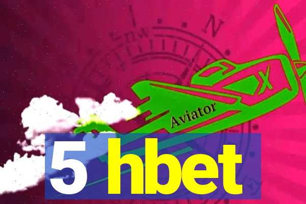 5 hbet