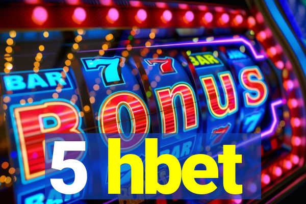 5 hbet