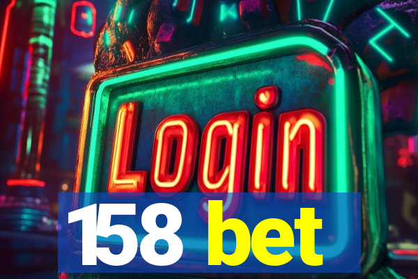 158 bet