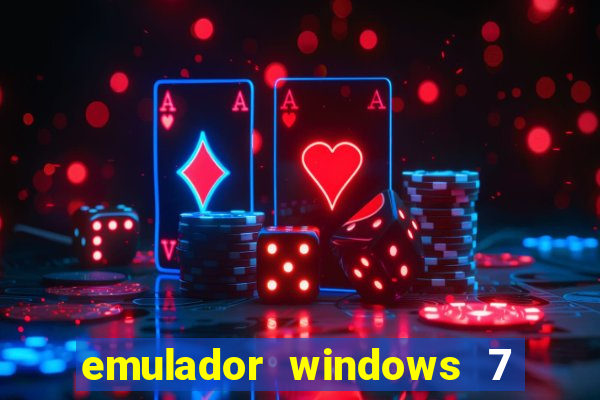 emulador windows 7 32 bits