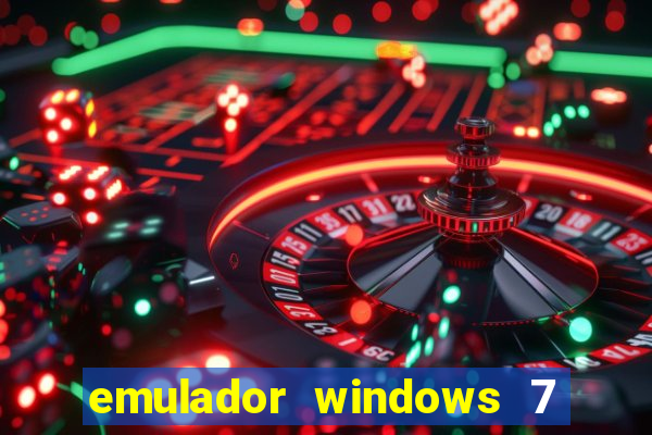 emulador windows 7 32 bits