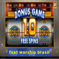 feet worship brasil