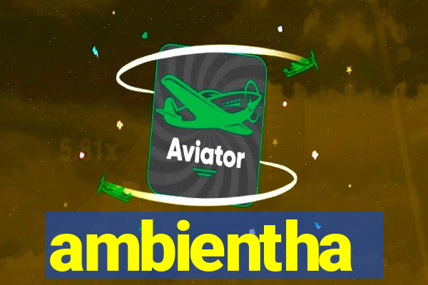 ambientha