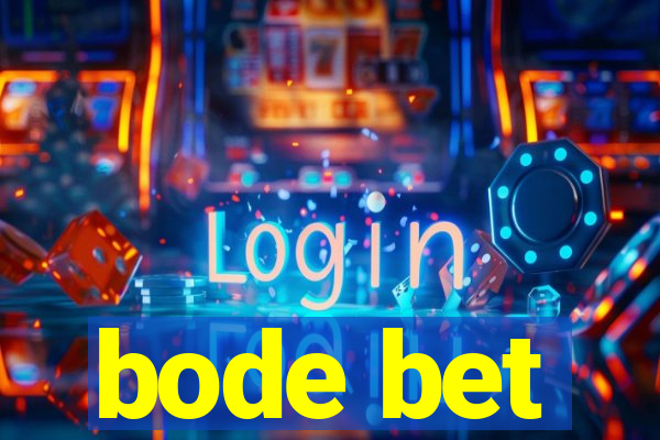 bode bet